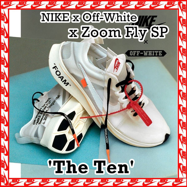 ナイキ ズーム 偽物 Off-White ナイキ Zoom Fly オフホワイト ナイキ ズームフライ AJ4588 100
